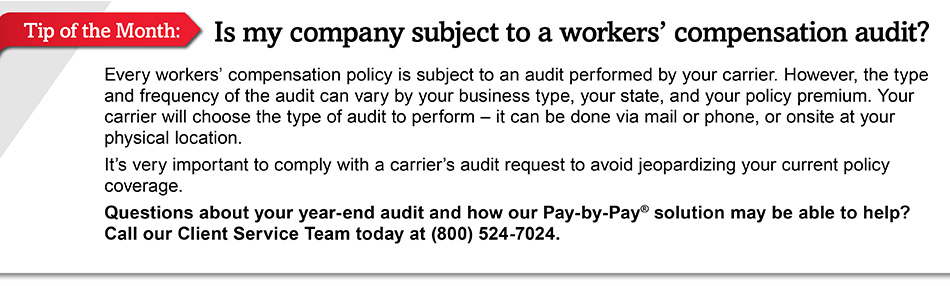 Is my company subject to a workers' compensation audit?